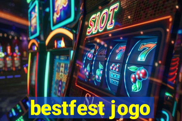 bestfest jogo